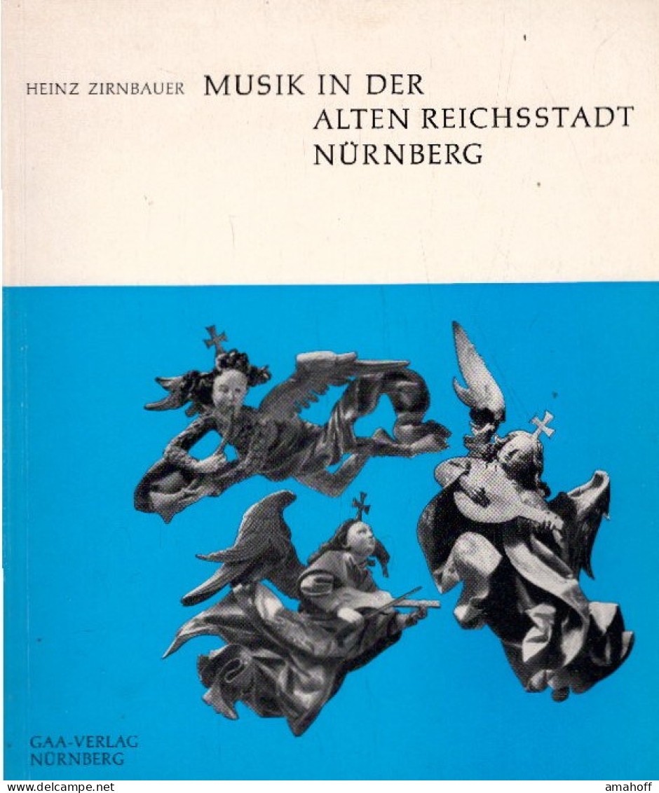 Musik In Der Alten Reichsstadt Nürnberg - Music