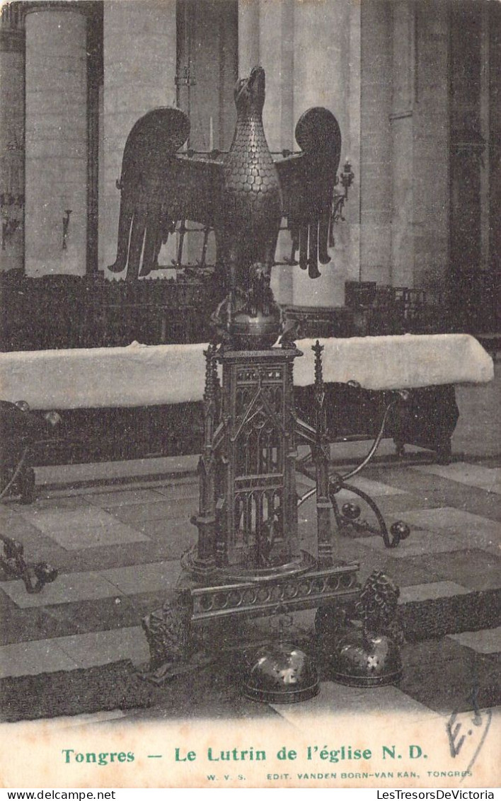 BELGIQUE - TONGRES - Le Lutrin De L'église ND -  Carte Postale Ancienne - Tongeren