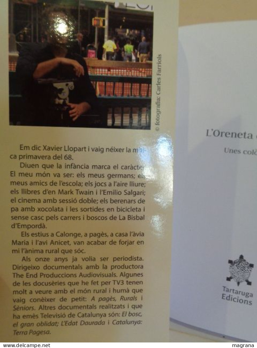 L'oreneta Del Collell. Unes Colònies 10. Xavier Llopart I Vidal. Il·lustrat Per Pau Morales. Tartaruga Ed. 2019. 240 Pp. - Romanzi