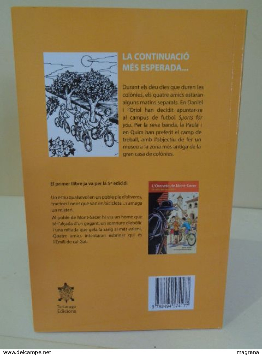 L'oreneta del Collell. Unes Colònies 10. Xavier Llopart i Vidal. Il·lustrat per Pau Morales. Tartaruga Ed. 2019. 240 pp.