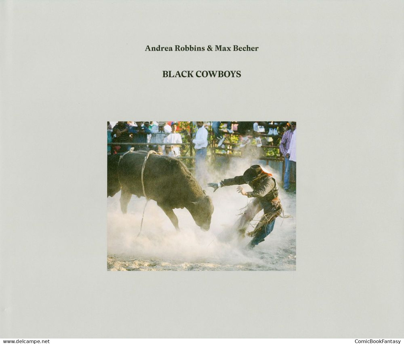 Andrea Robbins & Max Becher – Black Cowboys - New & Sealed (English & German) - Fotografia