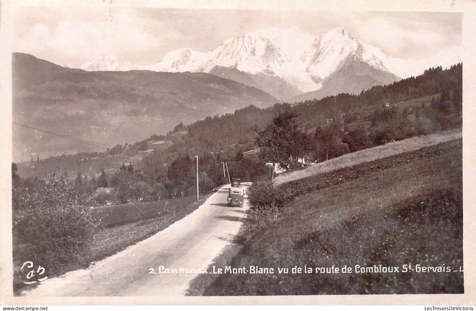 FRANCE - 74 - Combloux - Le Mont-Blanc Vu De La Route De Combloux St-Gervais - Carte Postale Ancienne - Combloux