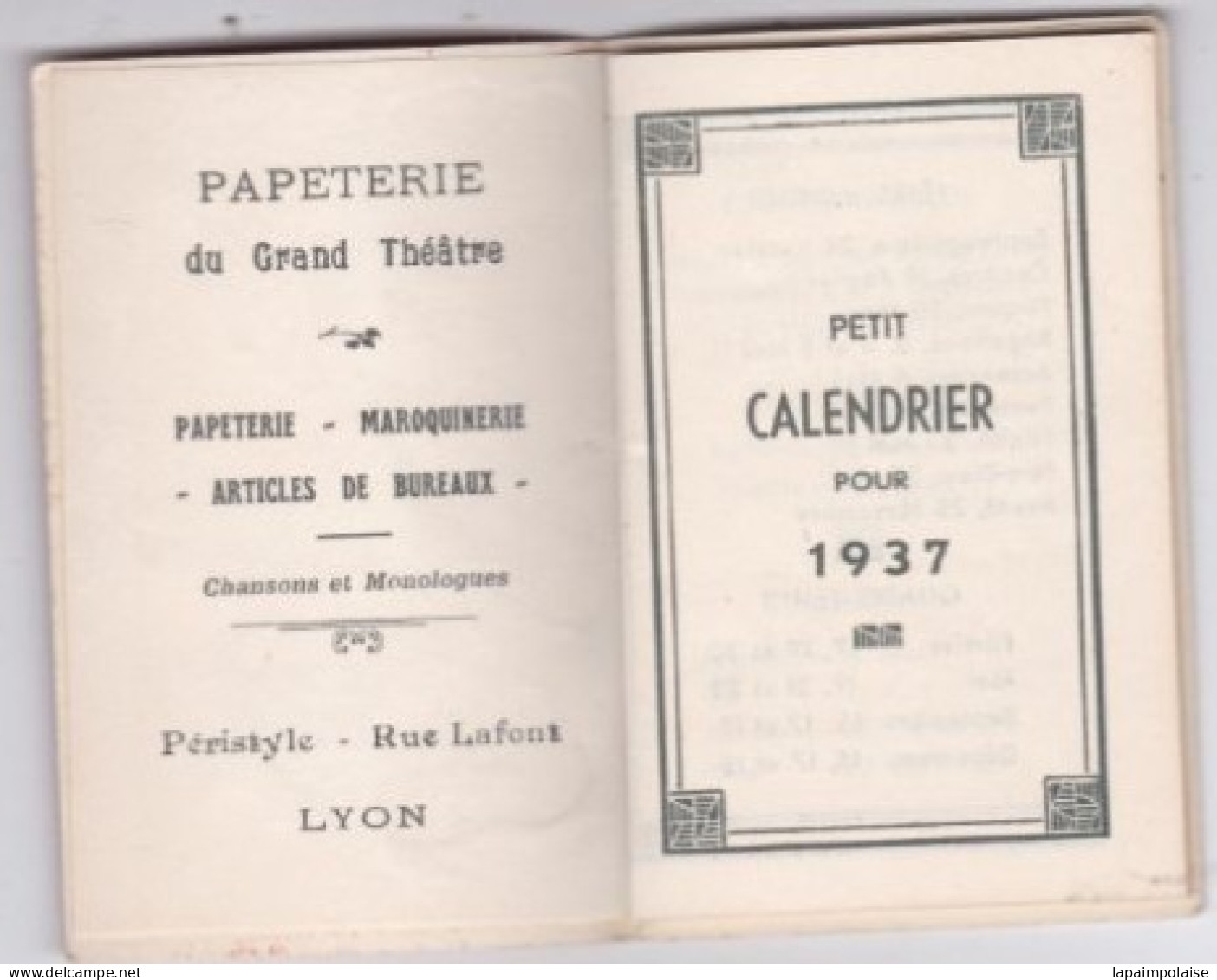 Ancien Petit Calendrier 1937 Papeterie Du Grand Théâtre Lyon  " Bonheur J'apporte A Qui Me Porte " Réf 25249 - Petit Format : 1921-40