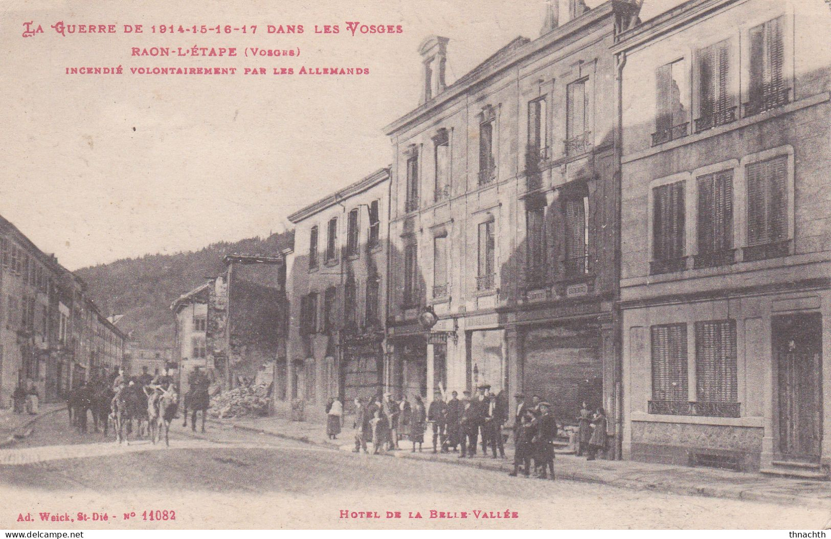 1917 RAON L ETAPE VOSGES INCENDIE VOLONTAIREMENT PAR LES ALLEMANDS GUERRE HOTEL DE LA BELLE VALLEE Correspondance - Raon L'Etape