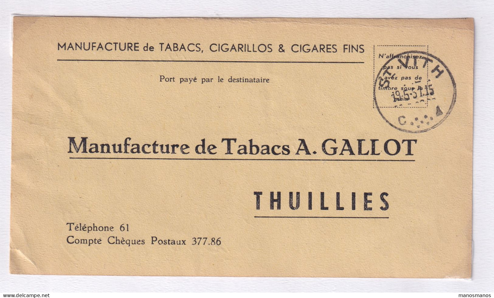 717/39 -- CANTONS DE L'EST - Carte Port Payé Destinataire ST VITH 1951 Vers Tabacs Gallot à THUILLIES - Franchise