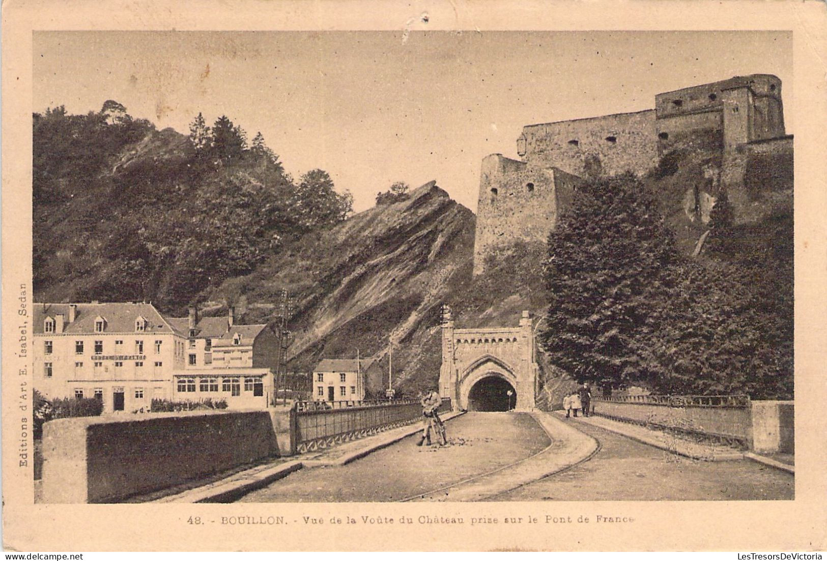 BELGIQUE - BOUILLON - Vue De La Voute Du Château Prise Sur Le Pont De France  - Carte Postale Ancienne - Bouillon