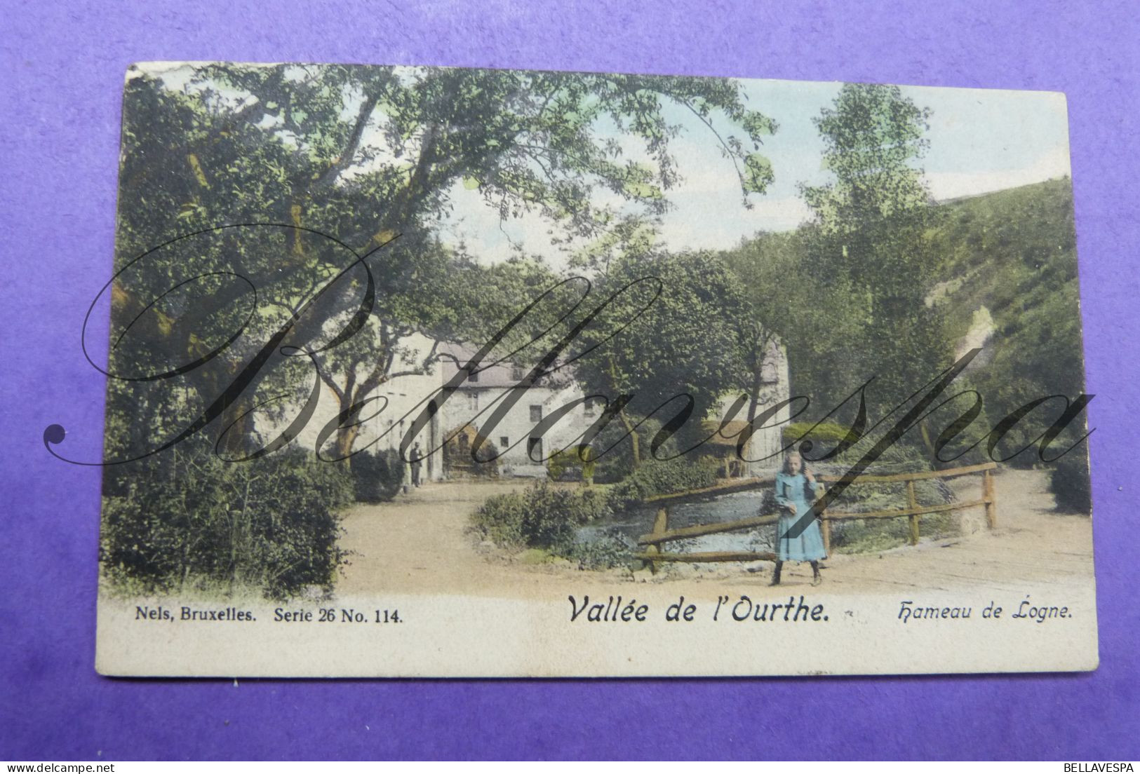 Hameau De Logne Vallée De L'Ourthe Nels Serie 26, N°114 - 1908 - Ferrieres
