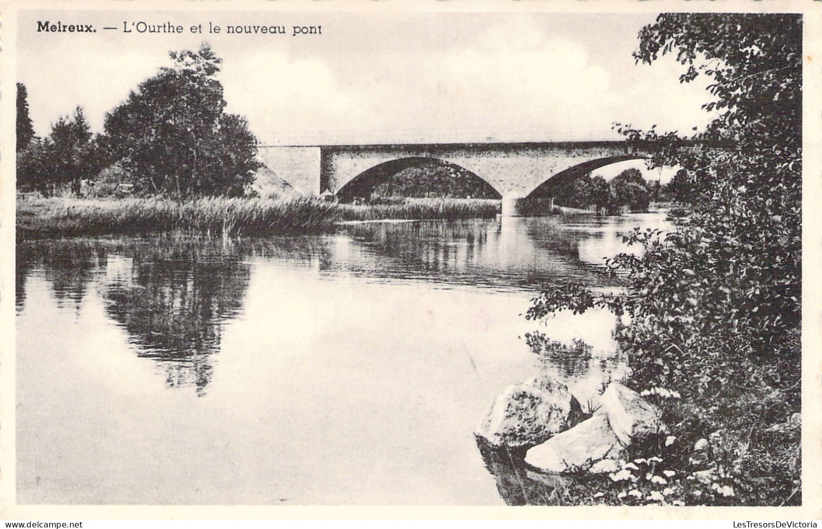 BELGIQUE - MELREUX - L'Ourthe Et Le Nouveau Pont - Carte Postale Ancienne - Other & Unclassified