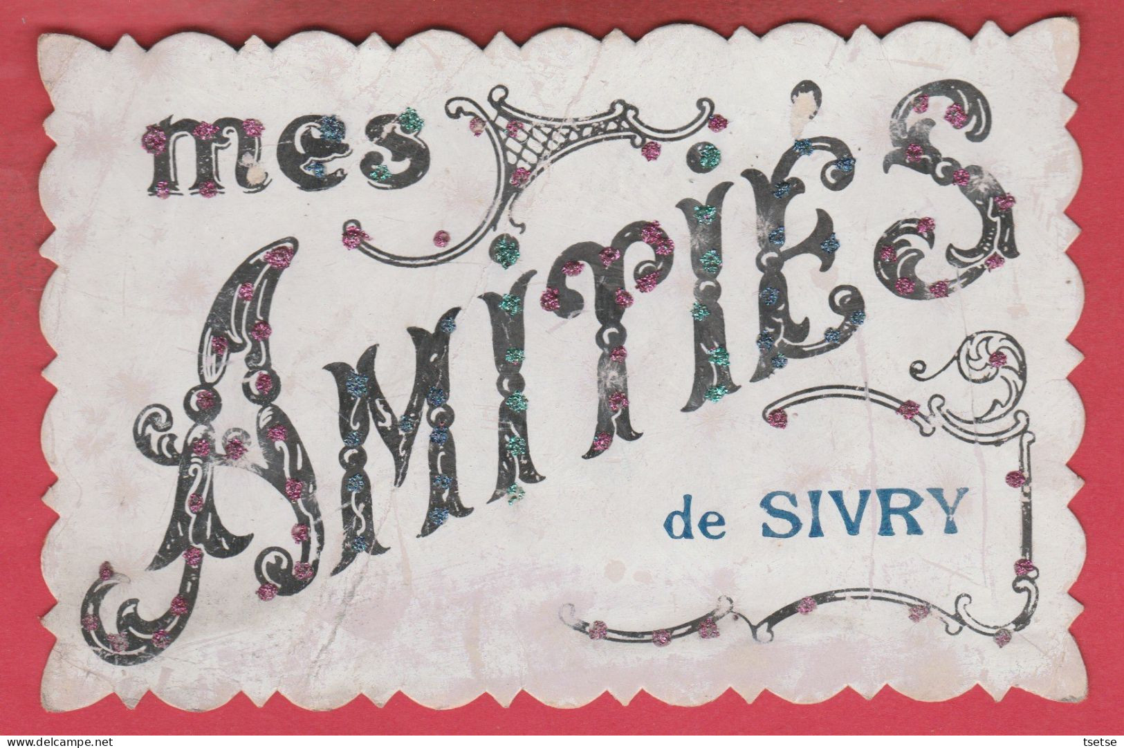 Sivry ... Mes Amitiés De  - Jolie Carte Fantaisie, Décorée De Brillants ( Voir Verso ) - Sivry-Rance