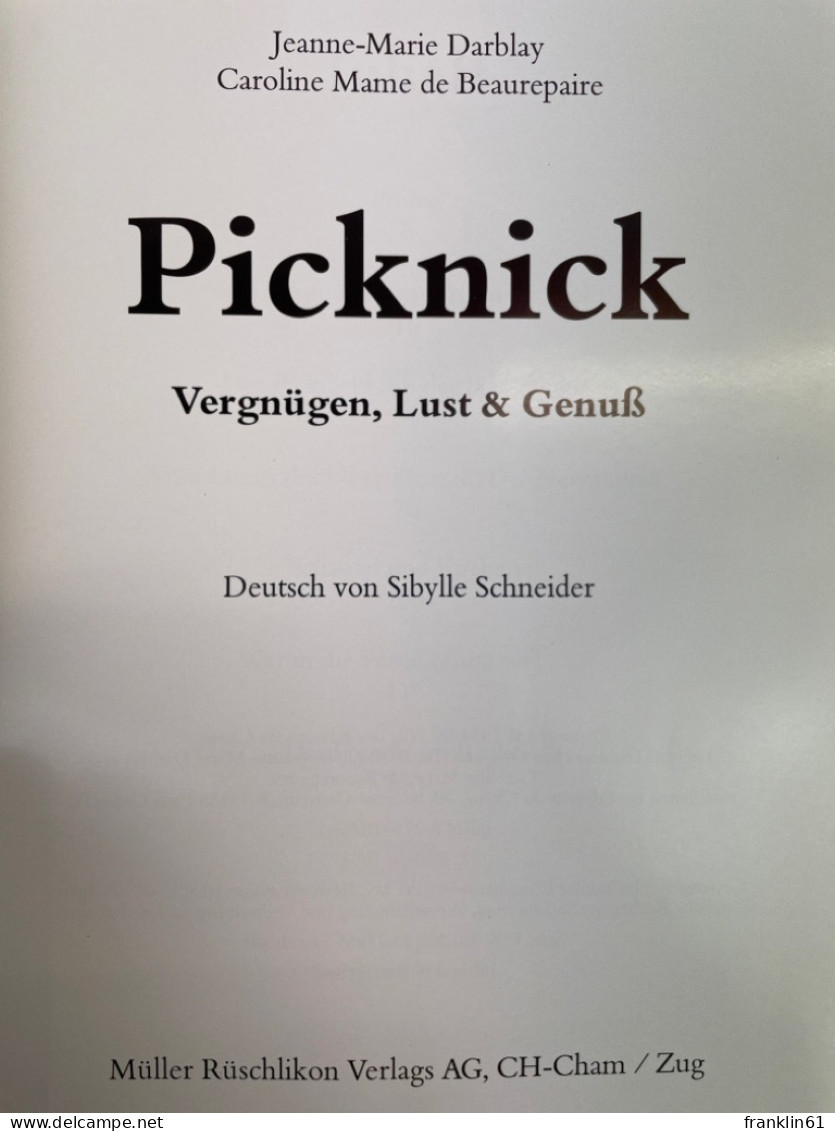 Picknick : Vergnügen, Lust & Genuss. - Manger & Boire