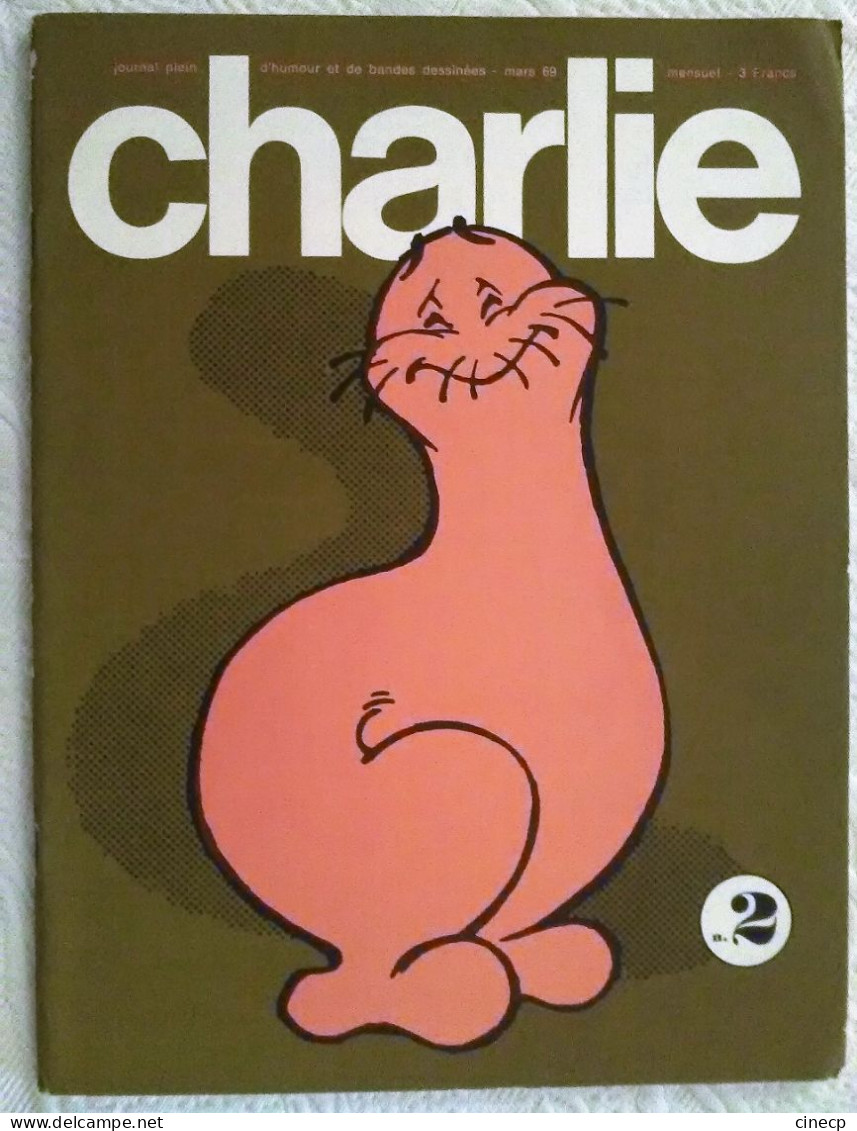 CHARLIE N°2 Illustrateur Dessinateur Wolinski Reiser Moebius Cabu Schulz Cavanna Allais ... Humour Erotisme Mars 1969 - Humor