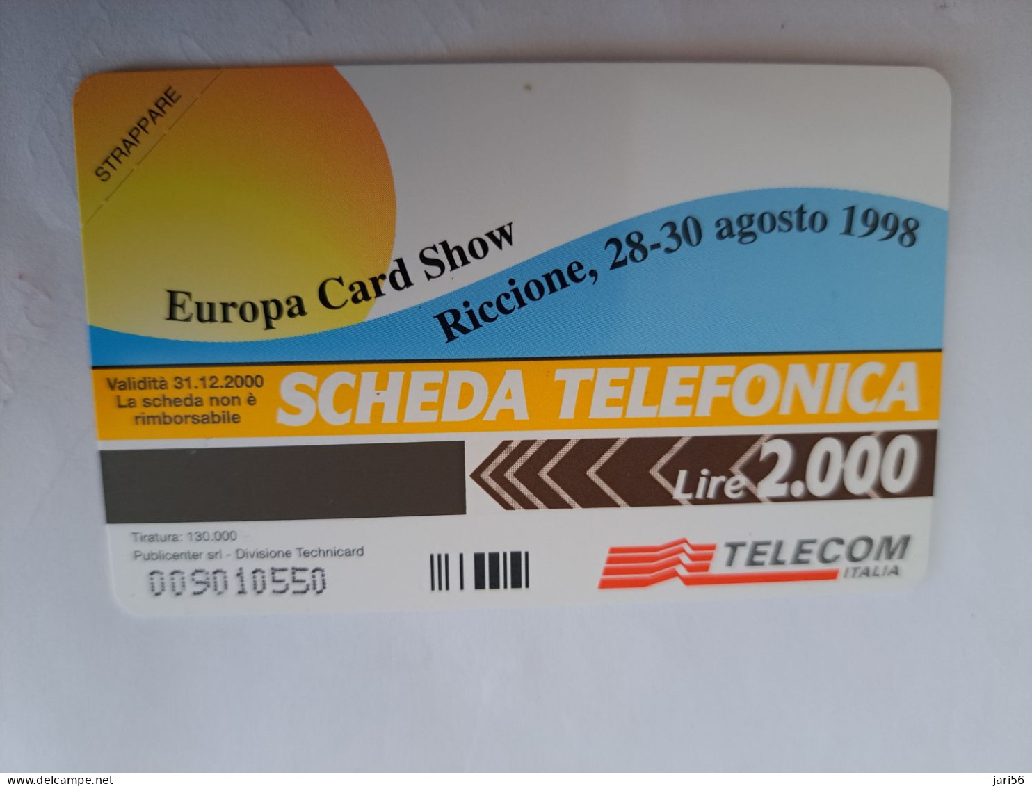 ITALIA LIRE 2000 / EUROPA CARD SHOW/ RICCIONE 1998    / PREPAID  MINT  ** 14240 ** - Pubbliche Ordinarie