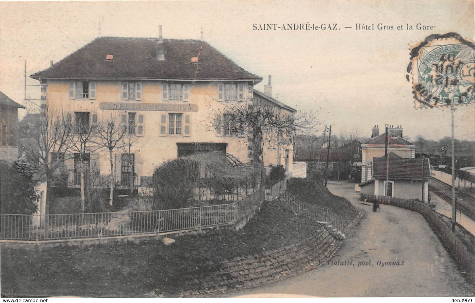SAINT-ANDRE-le-GAZ (Isère) - Hôtel Gros Et La Gare - Tirage Couleurs - Voyagé 1907 (2 Scans) Marie Ferlay à Craponne 69 - Saint-André-le-Gaz