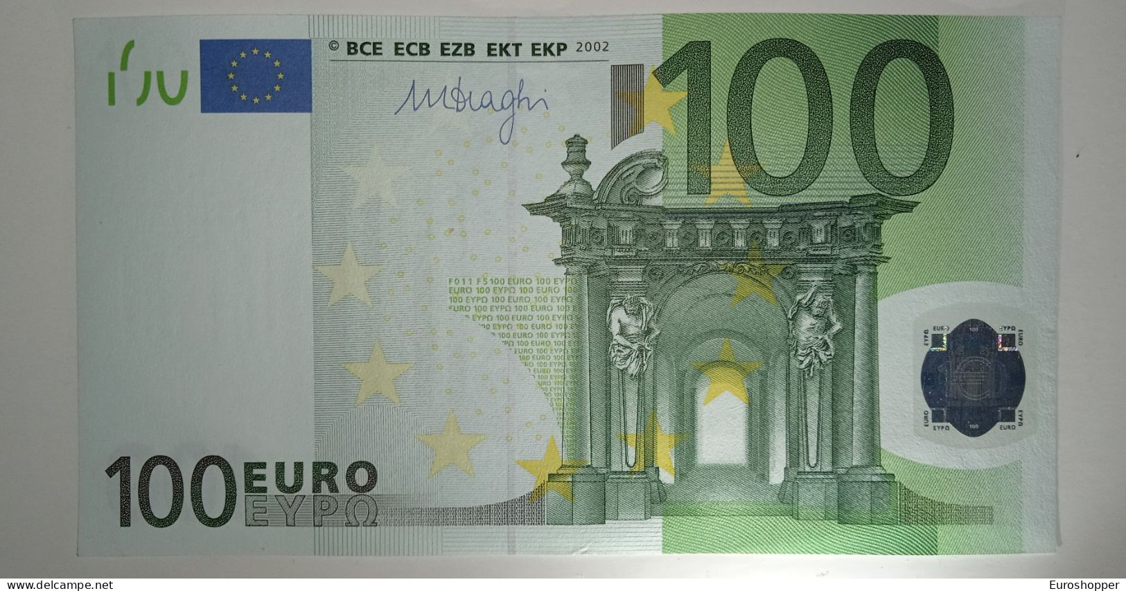 EURO-AUSTRIA100 EURO (X) F011 Sign Draghi - 100 Euro