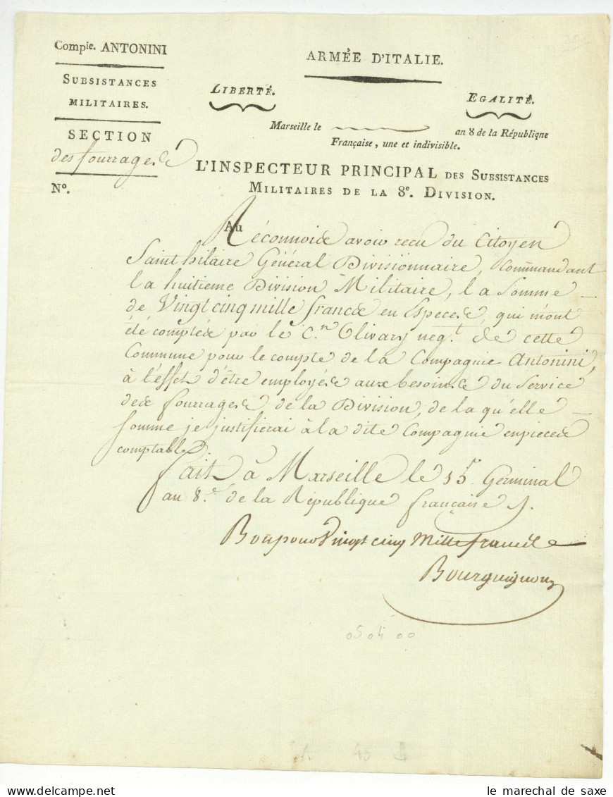 Marseille 1800 Inspecteur Principal Subsistances Militaires Bourguignon Fourages - Documenti Storici
