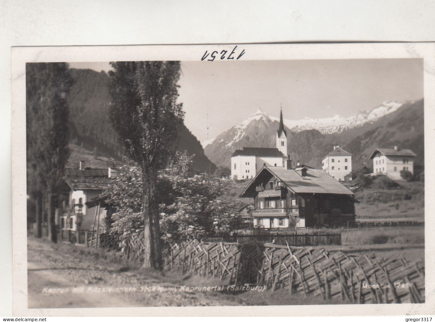 D1800) KAPRUN - Mit Kitzsteinhorn - Kaprunertal - Salzburg - HAUS KIRCHE Zaun Straße U. Bäume - Kaprun