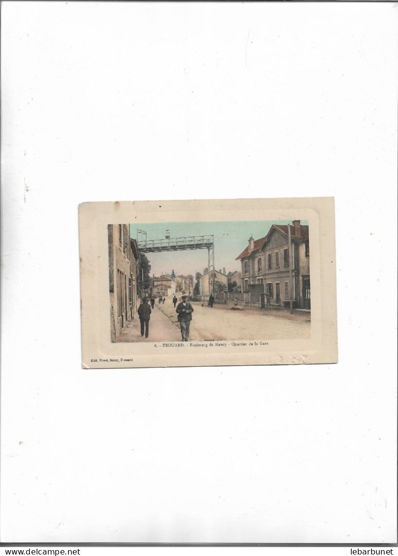 Carte Postale Ancienne Frouard (54)  Faubourg De Nancy  Quartier De La Gare Carte Animée - Frouard