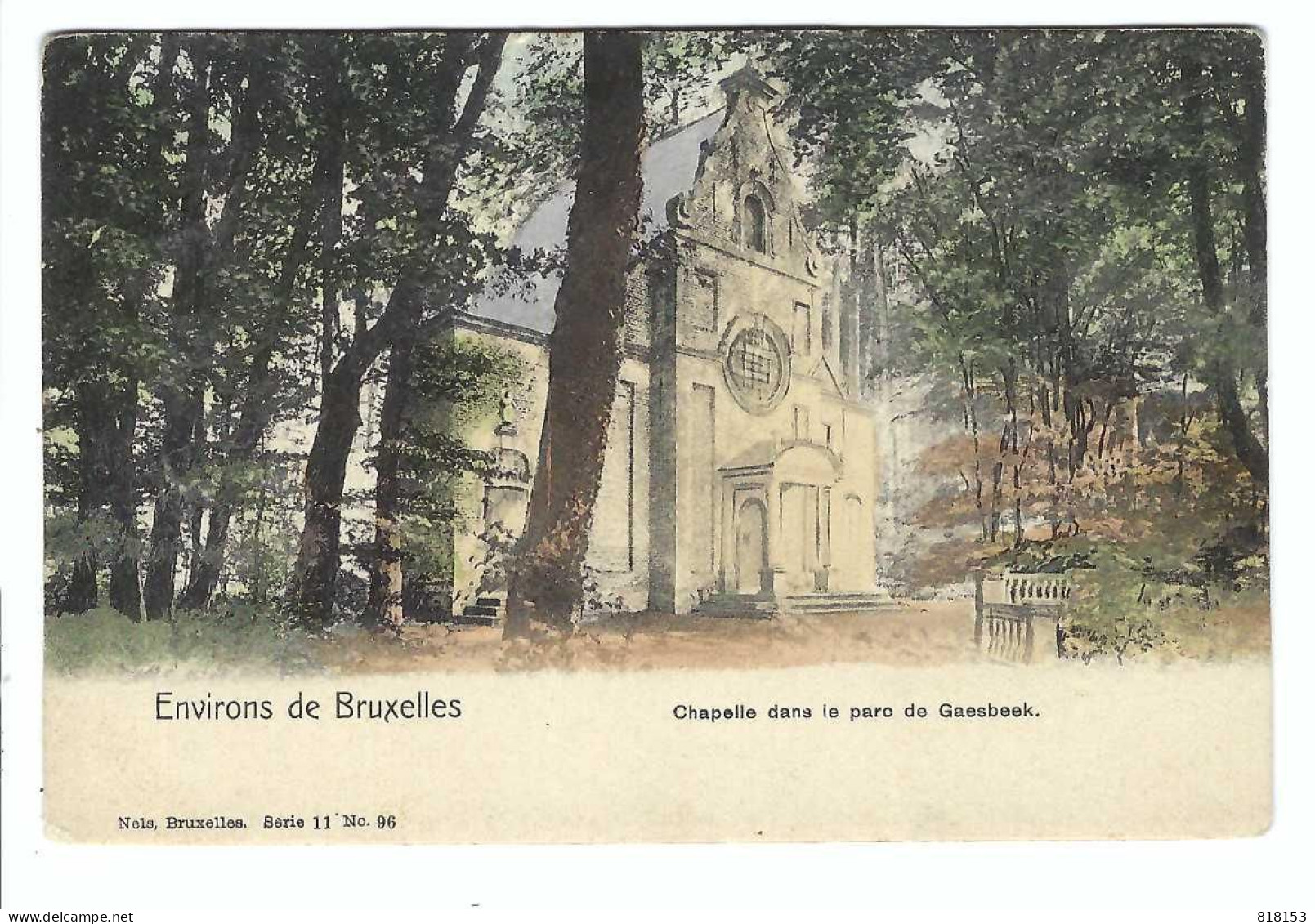 Gaasbeek  Chapelle Dans Le Parc De Gaesbeek 1907 - Lennik