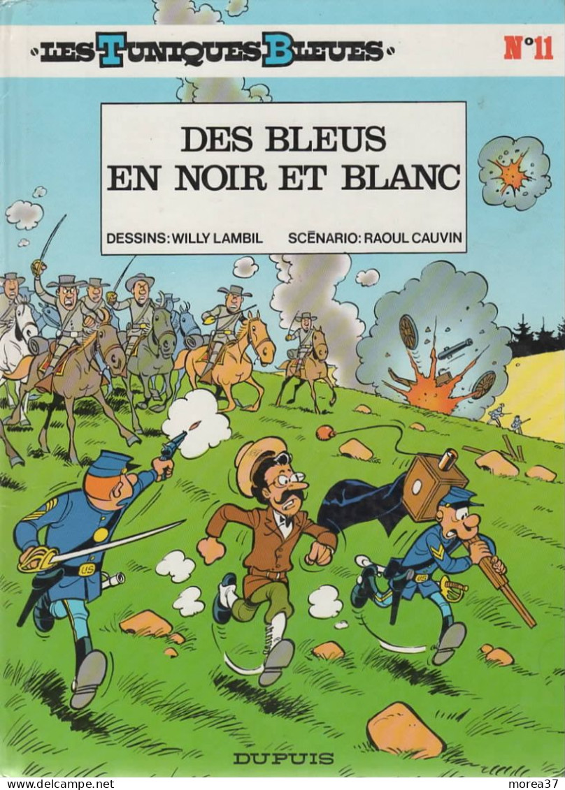 LES TUNIQUES BLEUES   Des Bleus En Noir Et Blanc   N°11   De LAMBIL / CAUVIN    DUPUIS - Tuniques Bleues, Les