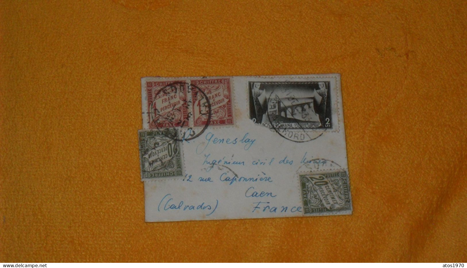 PETITE ENVELOPPE ANCIENNE DE 1934../ CACHET DEPART ? ROUMANIE POUR CAEN + TIMBRES X5 DONT 4 TAXES 1 FRANC X2 ET 20 C X2 - Storia Postale