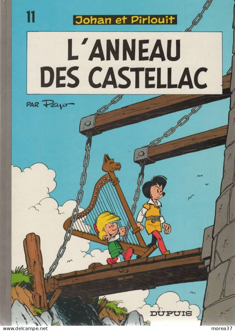 JOHAN ET PIRLOUIT  L'anneau Des Castellac    Tome 11 De PEYO  DUPUIS - Johan Et Pirlouit