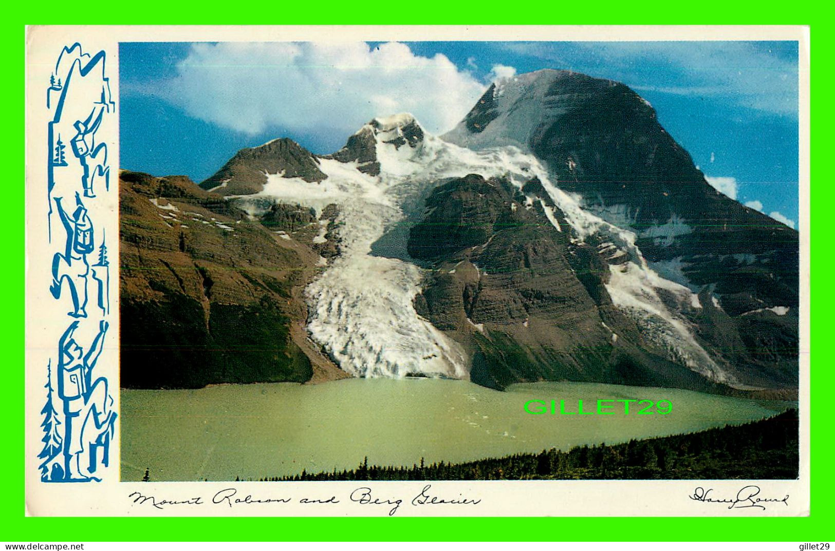 FRASER, CB - MOUNT ROBSON AND BERG GLACIER - CIRCULÉE EN 1967 - - Nelson