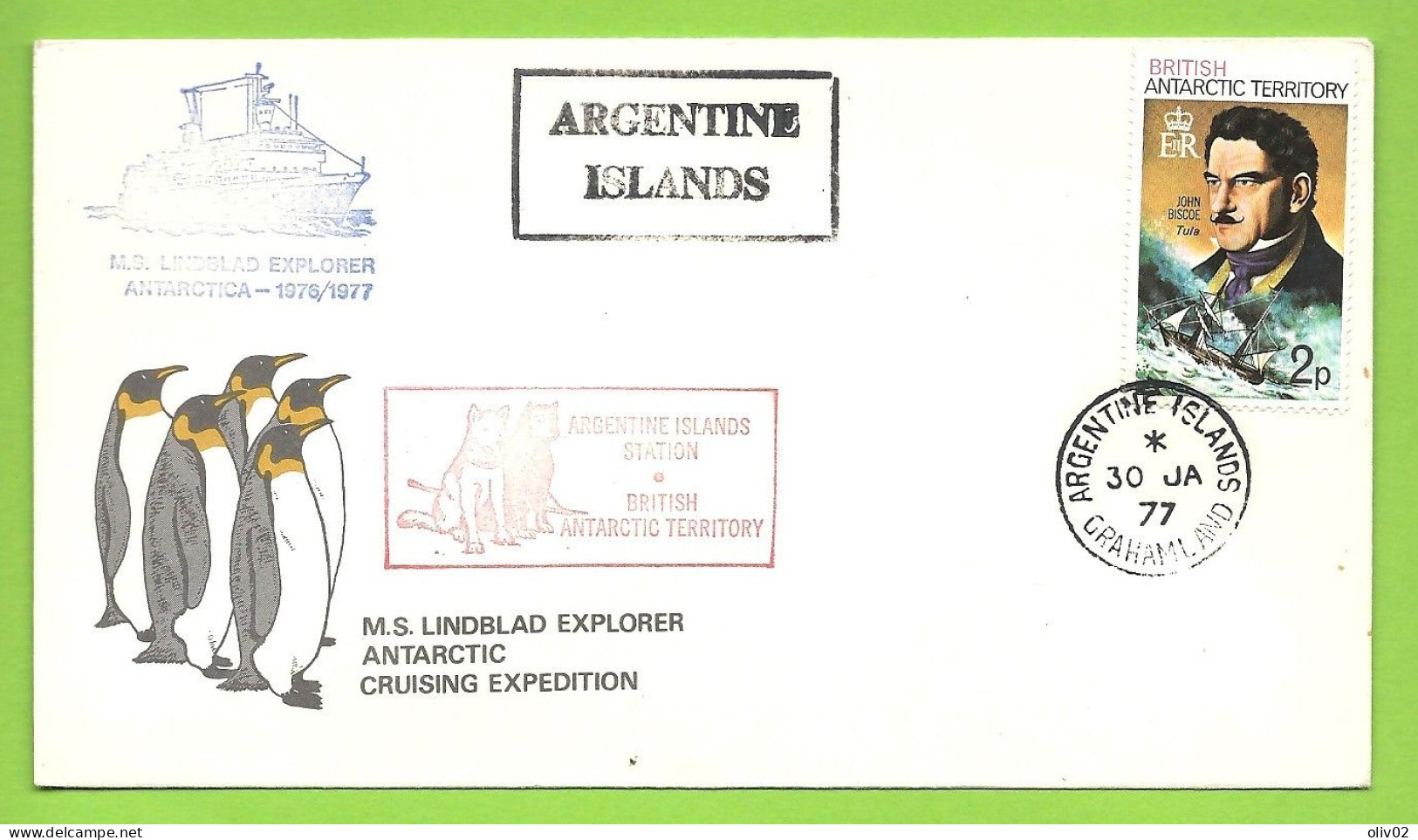 ARGENTINA ARGENTINE ISLANDS. MS LINDBLAD EXPLORER. BRITISH ANTARCTIC TERRITORY. - Storia Postale