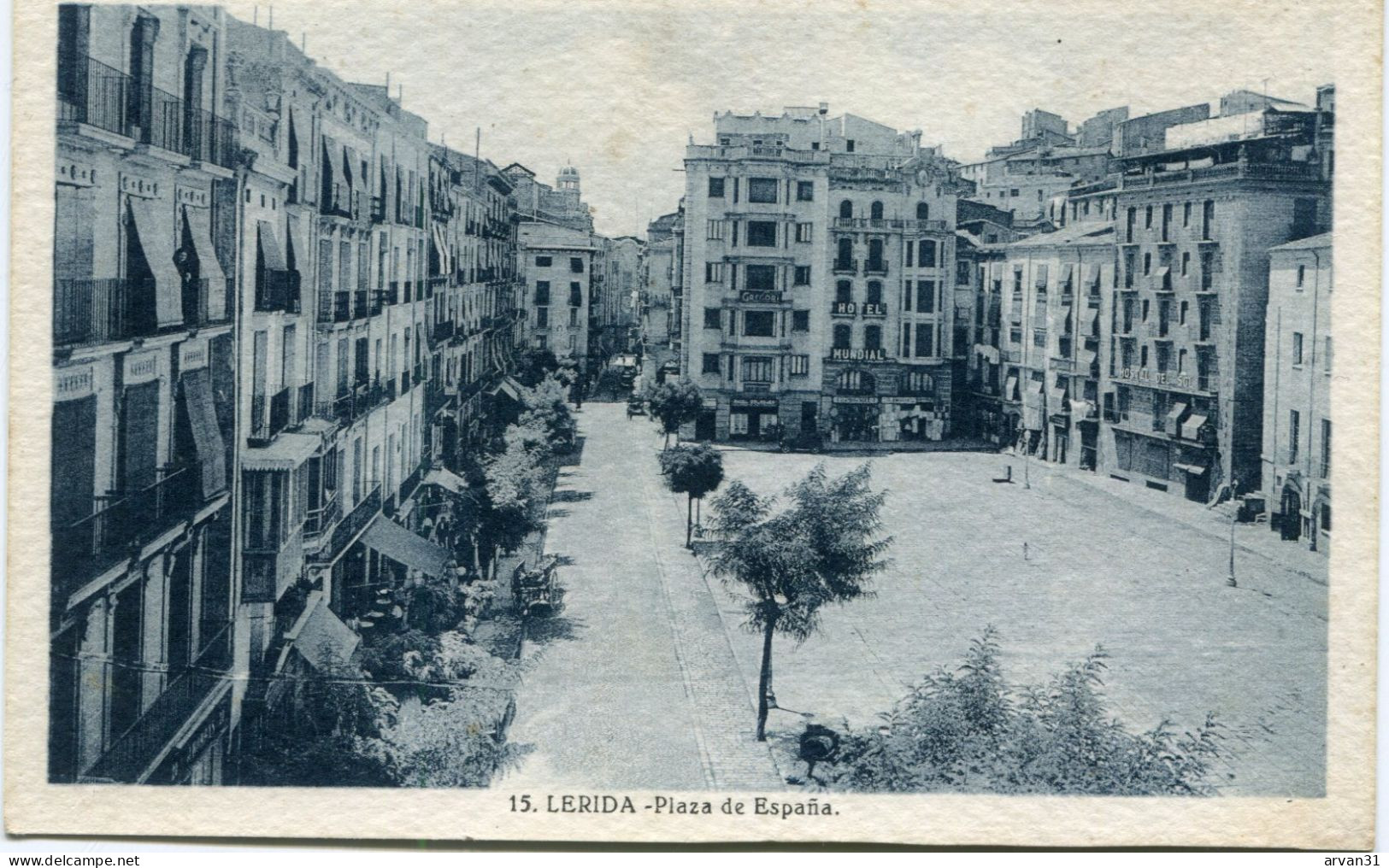 L E R I D A  - PLAZA De ESPANA - - Lérida