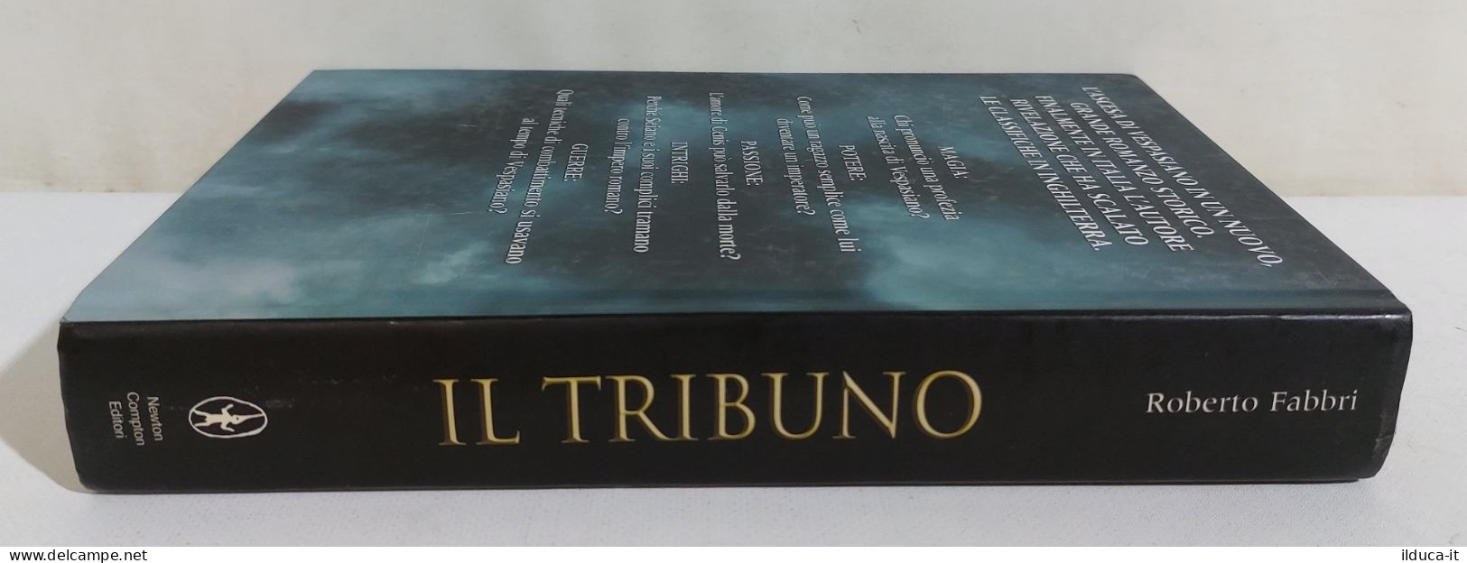 I115897 V Roberto Fabbri - Il Tribuno - Newton Compton 2012 - Geschichte