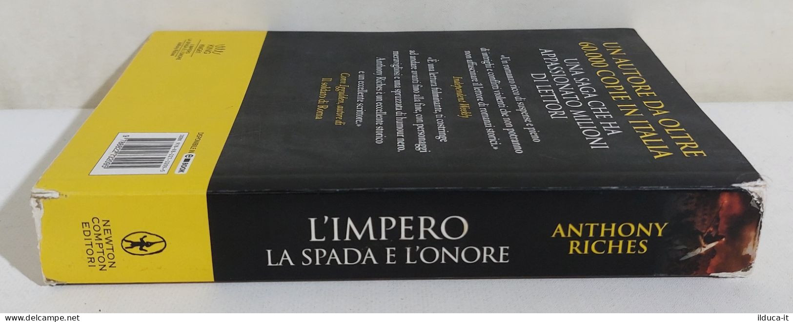 I115905 V A. Riches - L'impero - La Spada E L'onore - Newton Compton 2019 - Historia