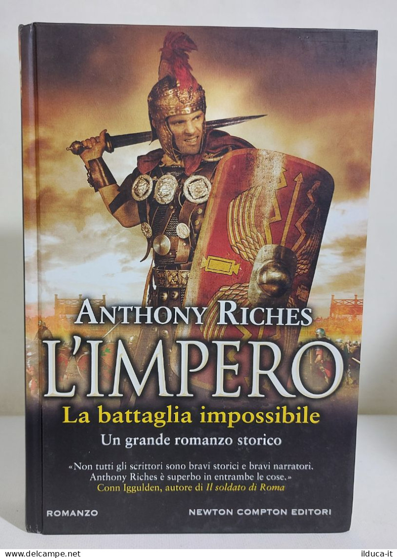 I115909 V A. Riches - L'impero - La Battaglia Impossibile - Newton Compton 2019 - History