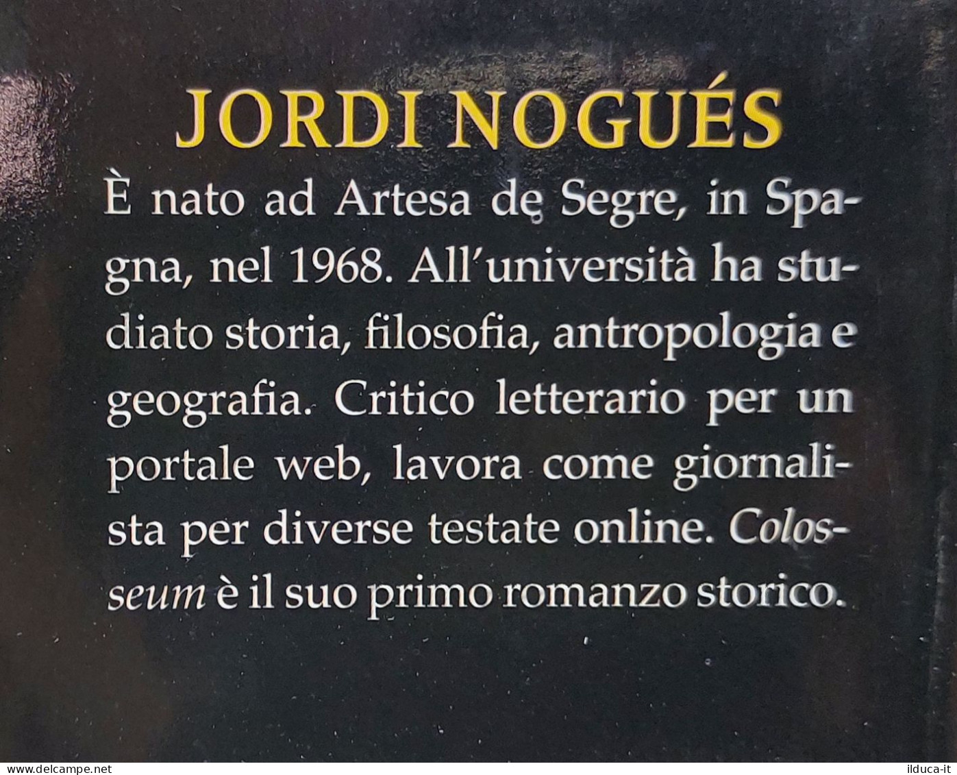 I115916 V Jordi Nogués - Colosseum - Newton Compton 2017 I Ed. - Geschiedenis