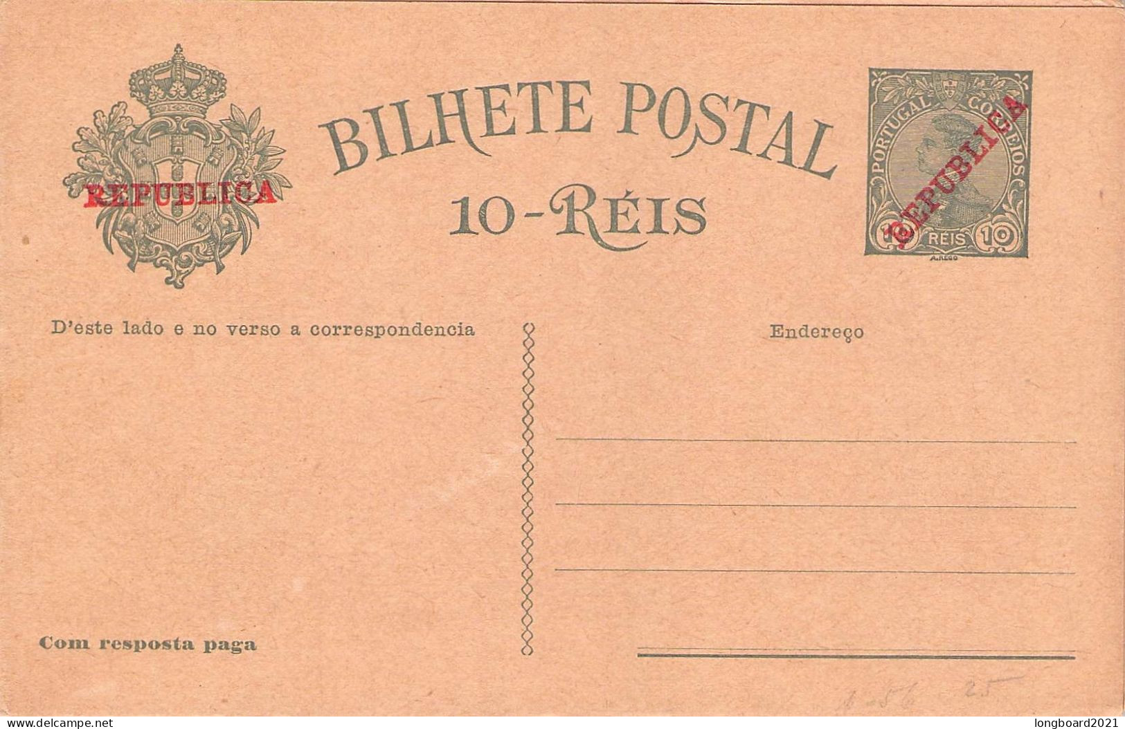 PORTUGAL - BILHETE POSTAL 10/10 REIS (1910) Unc Mi P58 / *1021 - Enteros Postales