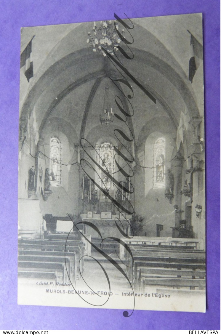 Murol Beaune Le Froid Interieur De L'Eglise D63 Scarce 1914 - Andere & Zonder Classificatie