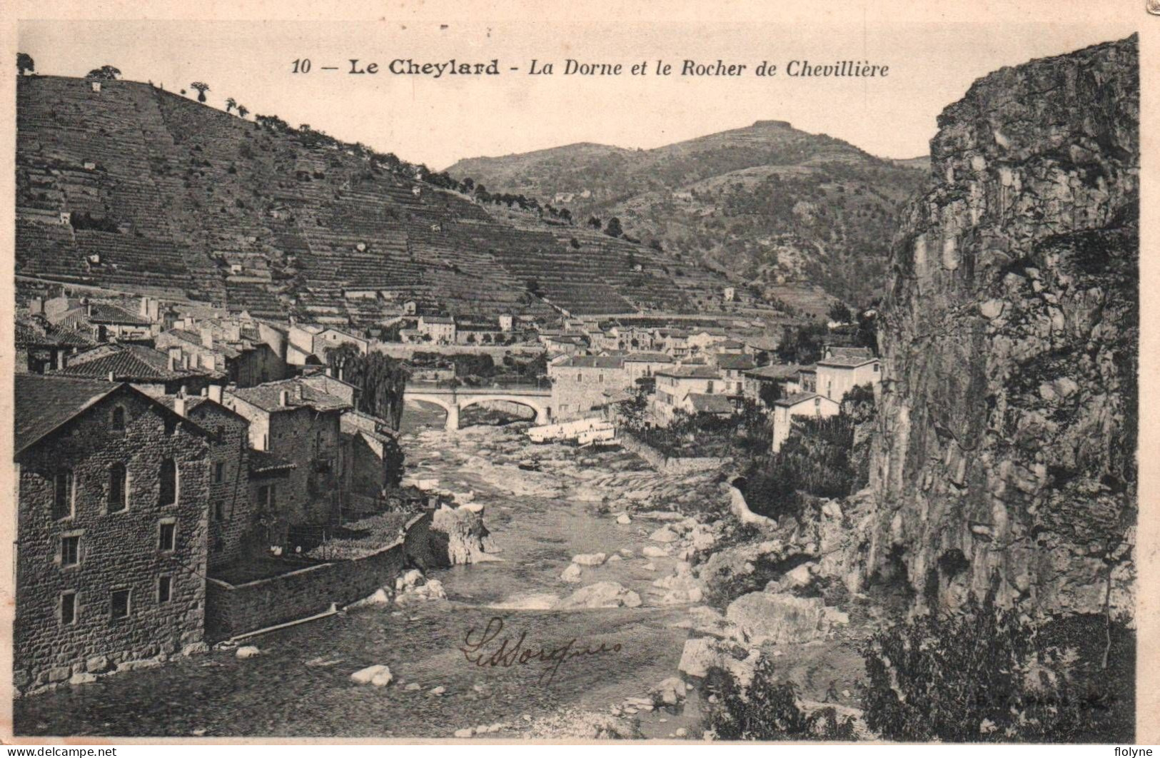 Le Cheylard - La Dorne Et Le Rocher De Chevillière - Le Cheylard