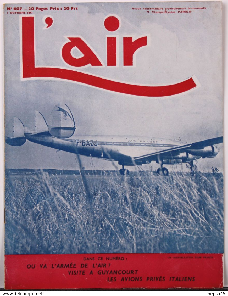 Avion.Revue " L'Air " 1947.avion à Réaction Vampire.le Lancastrian.avion Français Leduc Sur Le Languedoc. - Aviation
