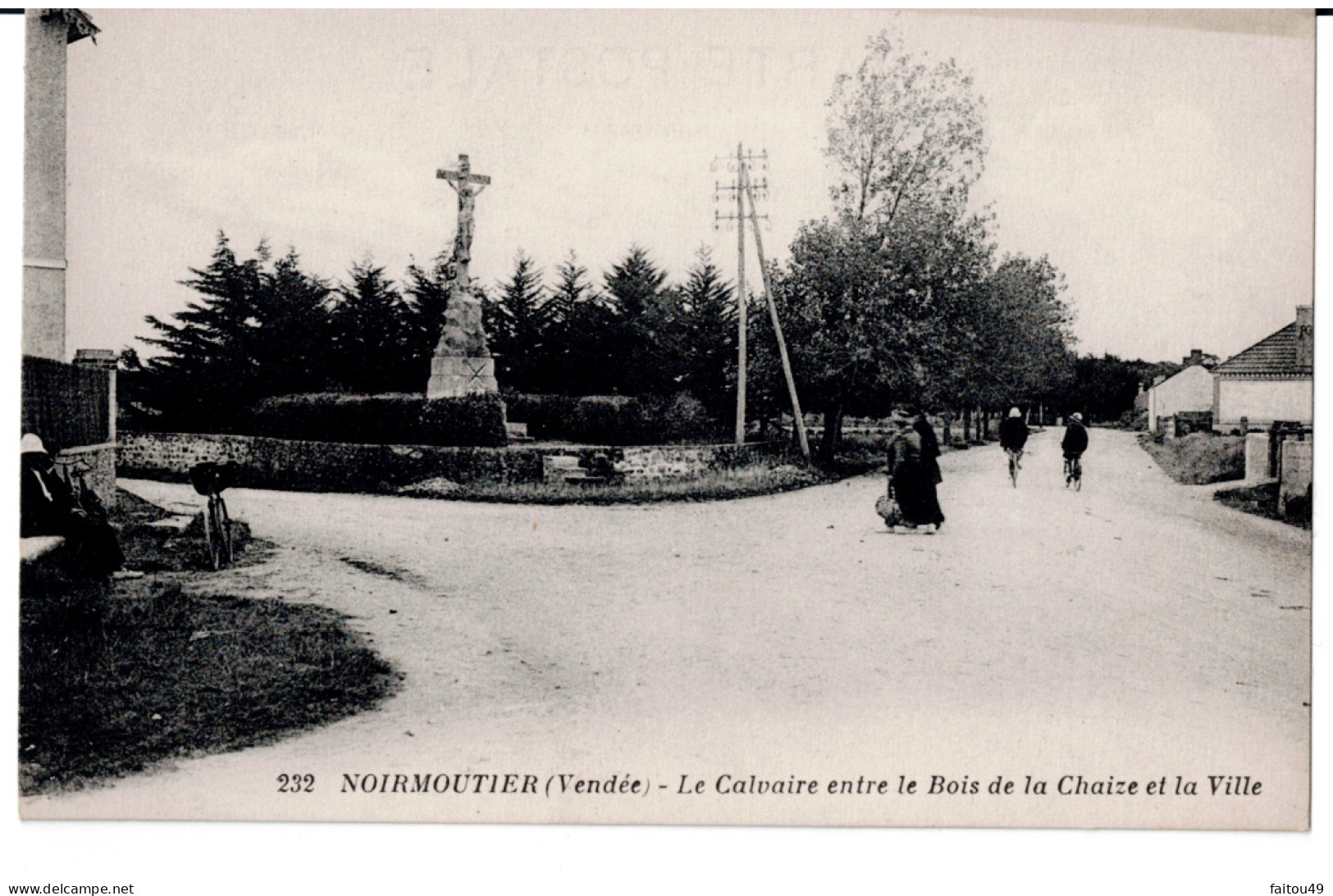 85 -    NOIRMOUTIER - Le Calvaire Entre Le Bois De La Chaize Et La Ville   72 - Noirmoutier