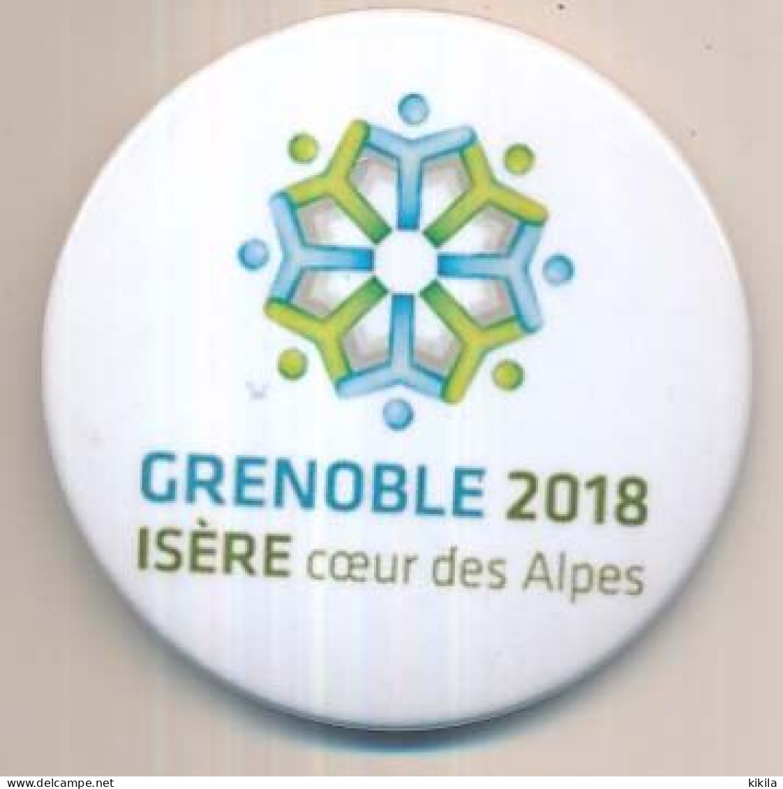 Broche Métallique Diamètre 56 Mm " Grenoble 2018 Isère Cœur Des Alpes"  Pour Soutenir La Candidature Aux Jeux Olympiques - Broschen