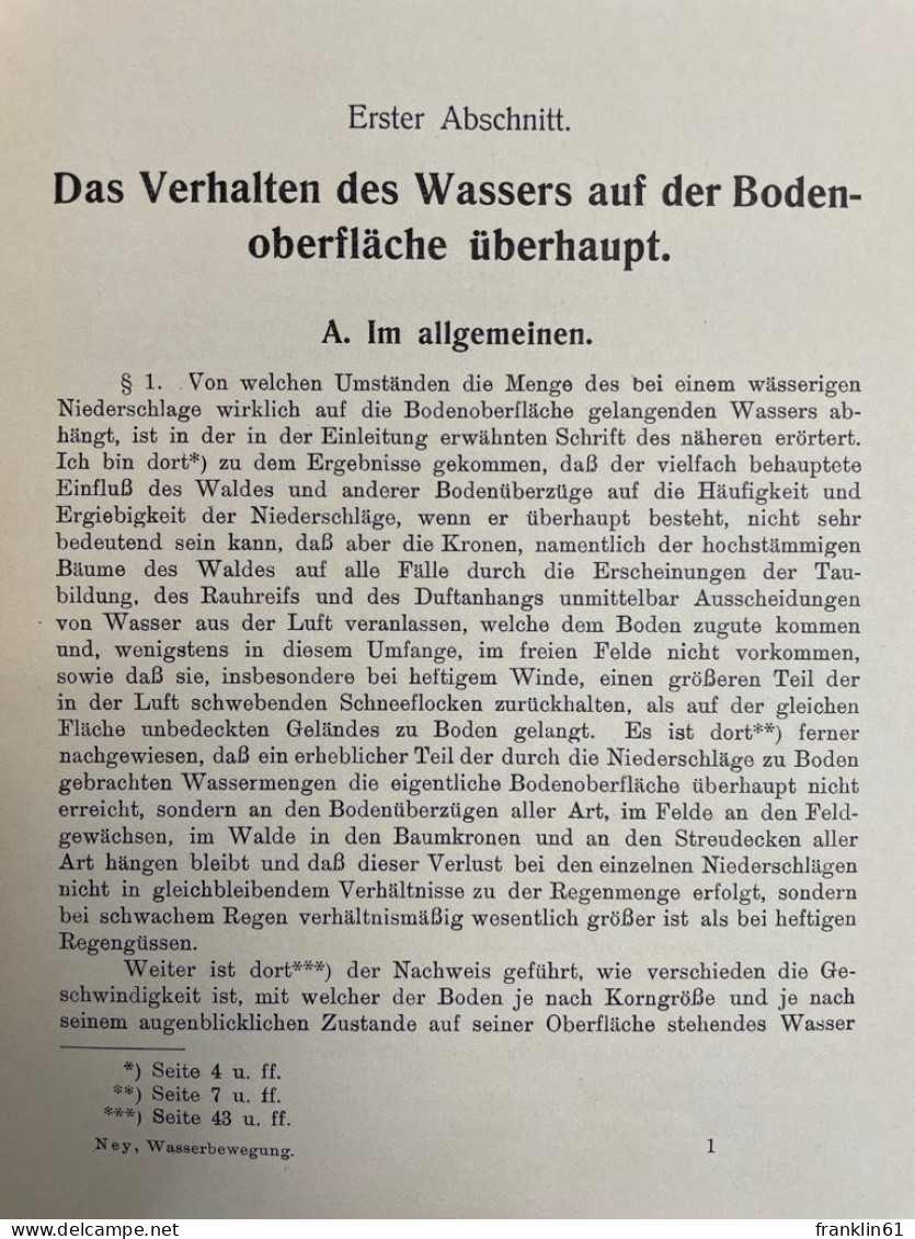 Die Gesetze der Wasserbewegung im Gebirge und die Aufgaben der vaterländischen Wasserwirtschaft.