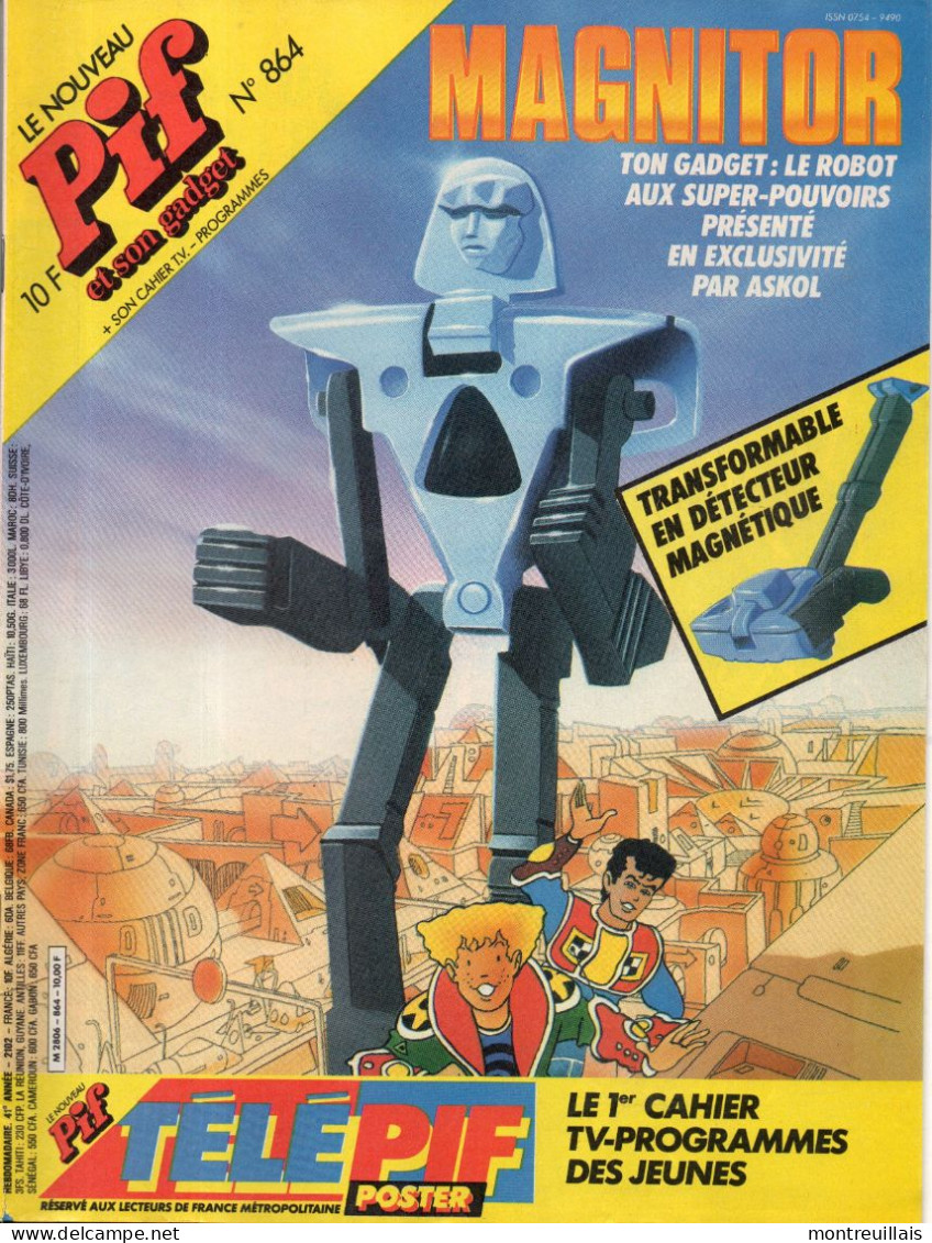 Pif N° 864, Pas De Gadget, Robot Magnitor, 54 Pages, Bandes Dessinées - Pif & Hercule