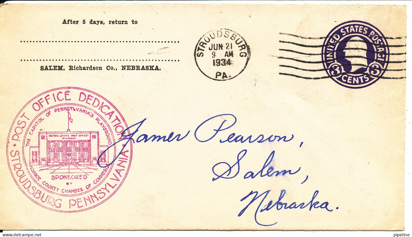 USA Postal Stationery Cover Stroudsburg 21-6-1934 Post Office Dedication With Cachet - 1921-40