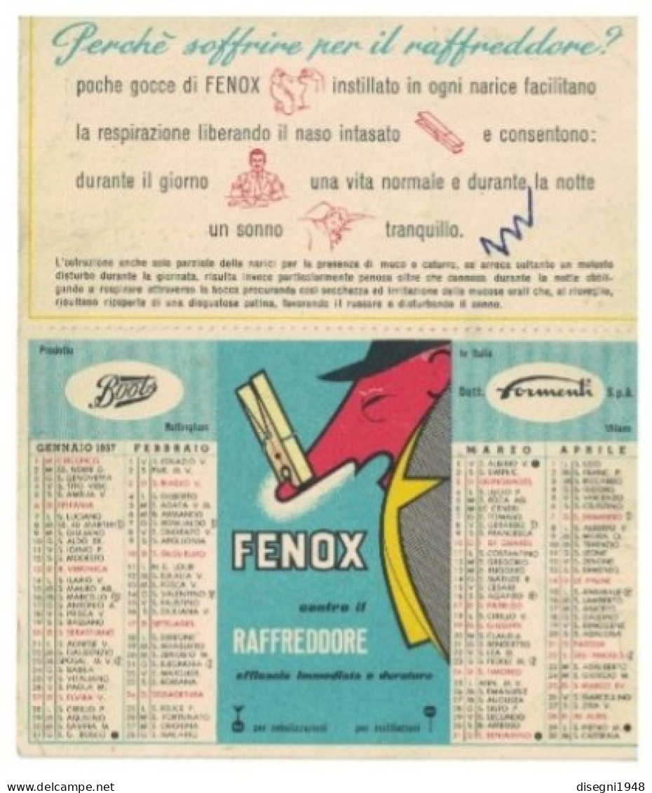 12242 "FENOX - CONTRO IL RAFFREDDORE -  DOTTOR FORMENTI SPA - 1957" CALENDARIETTO ILLUSTRATO ORIG. - Petit Format : 1941-60