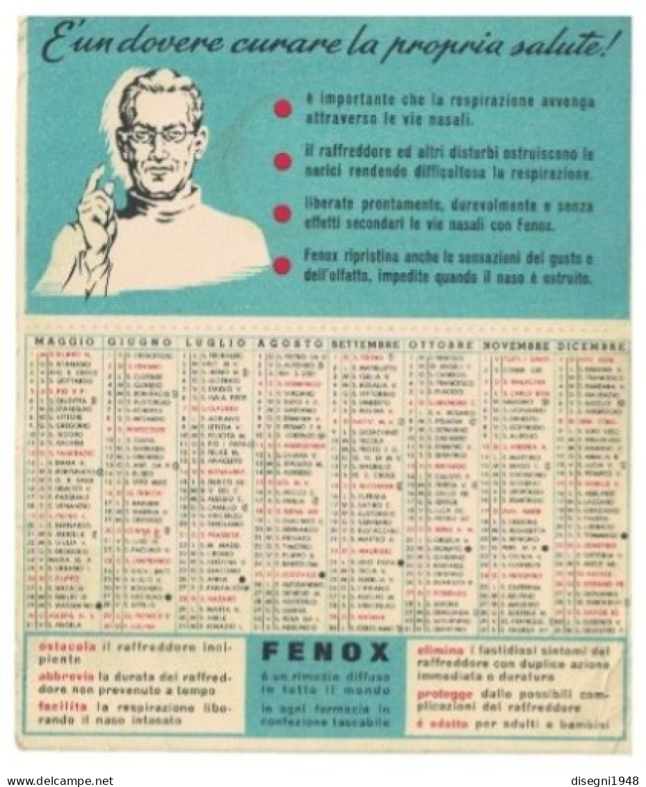 12242 "FENOX - CONTRO IL RAFFREDDORE -  DOTTOR FORMENTI SPA - 1957" CALENDARIETTO ILLUSTRATO ORIG. - Petit Format : 1941-60