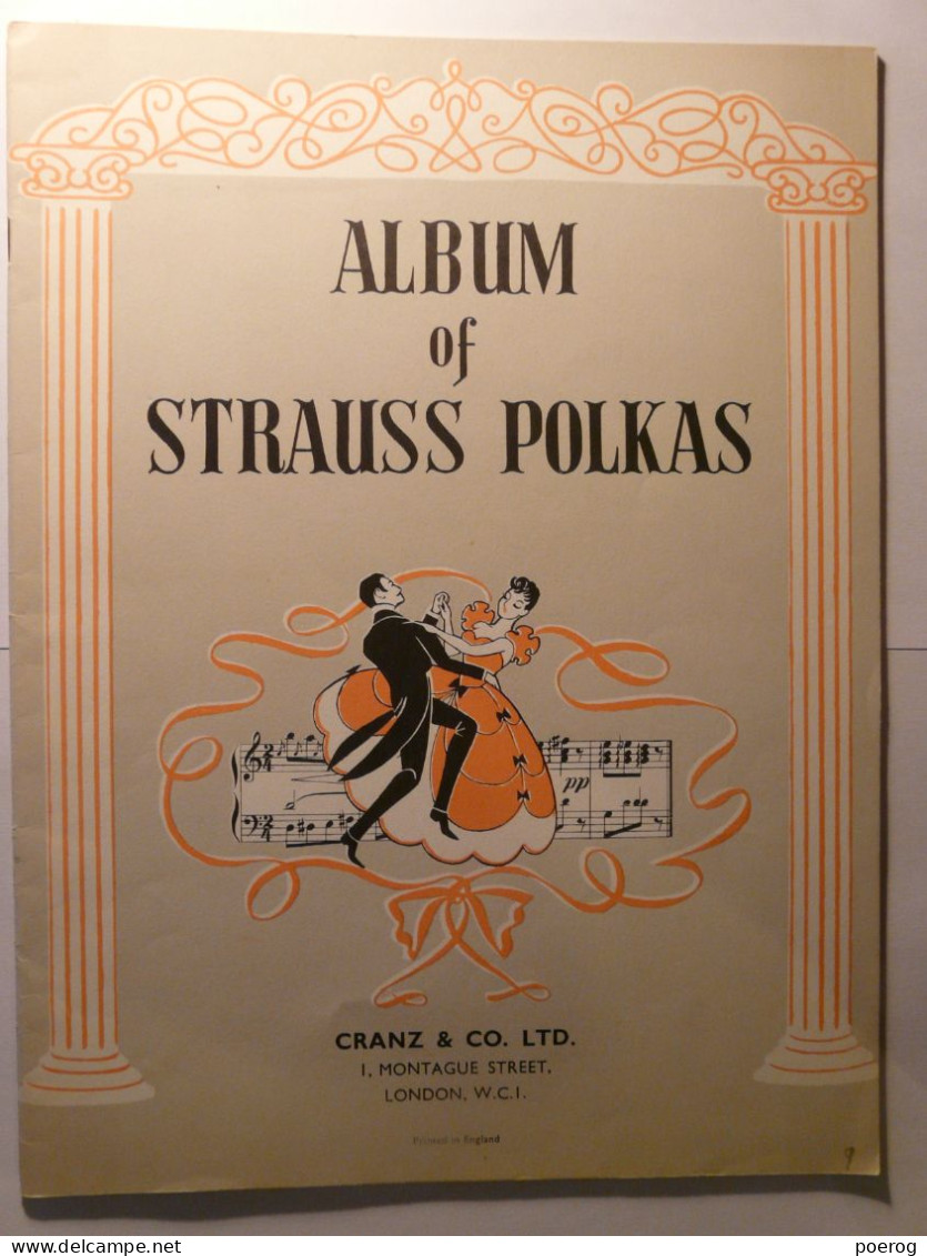 PARTITIONS - ALBUM OF STRAUSS POLKAS - CRANZ & CO LONDON - ANNEN POLKA FIGARO POLKA PIZZICATO POLKA TIK TAK BAHN Etc ... - Partitions Musicales Anciennes