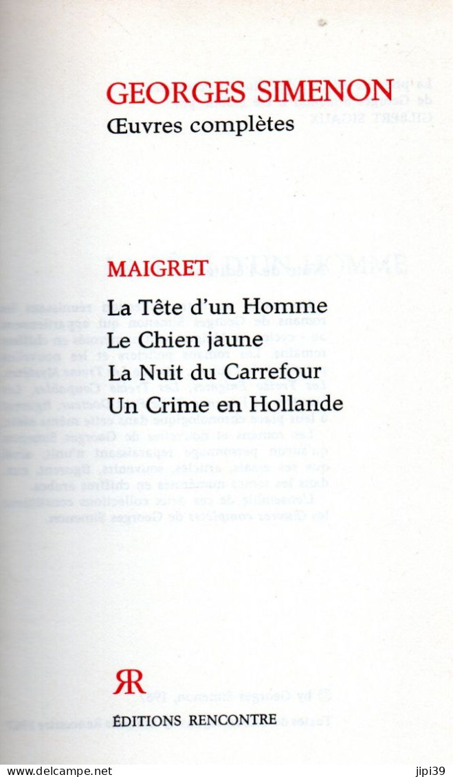 Bradé : La Tete D'un Homme , Le Chien Jaune , La Nuit Du Carrefour , Un Crime En Hollande - Simenon