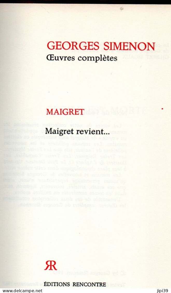 Bradé : Maigret Revient , Cécile Est Morte , Les Caves Du Majestic , La Maison Du Juge - Simenon