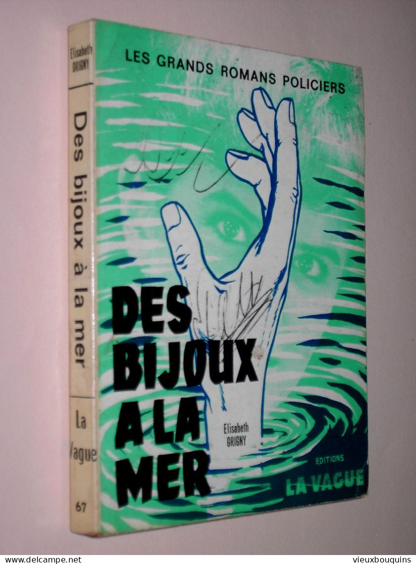 DES BIJOUX A LA MER (E. Grigny) 1963 - Vague, La