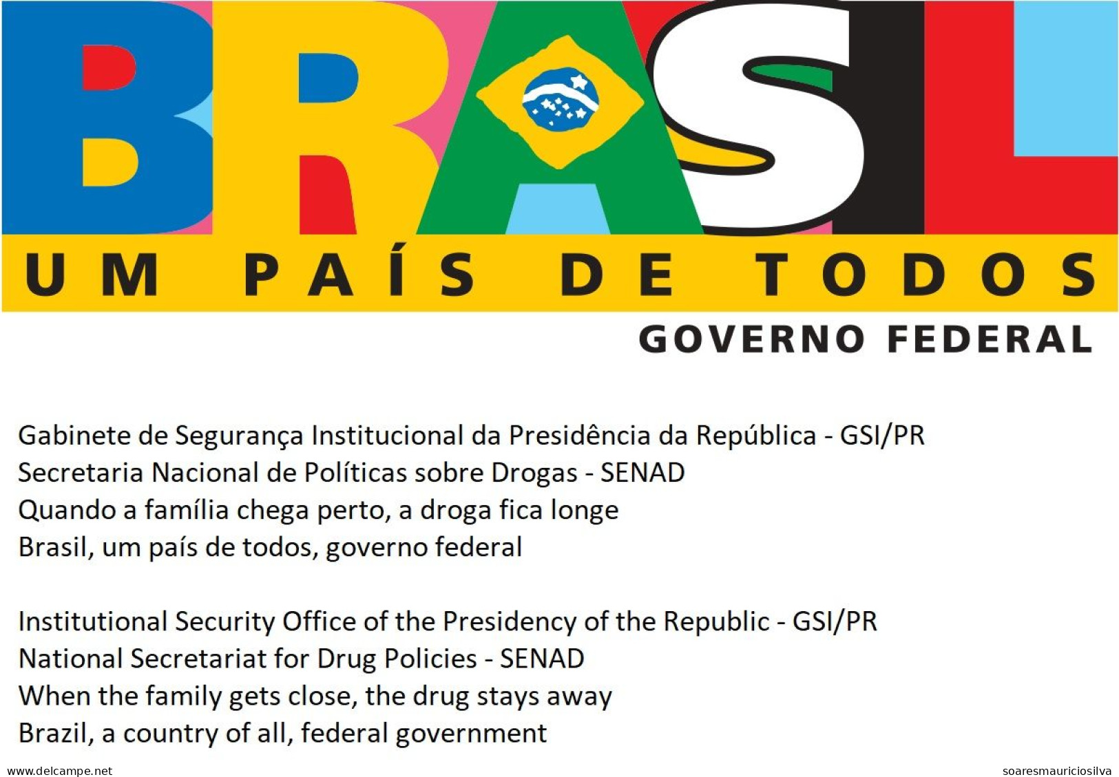 Brazil 2003 Cover Comemmorative Cancel Slogan Fight Against Drugs When The Family Gets Close The Drug Stays Away - Droga