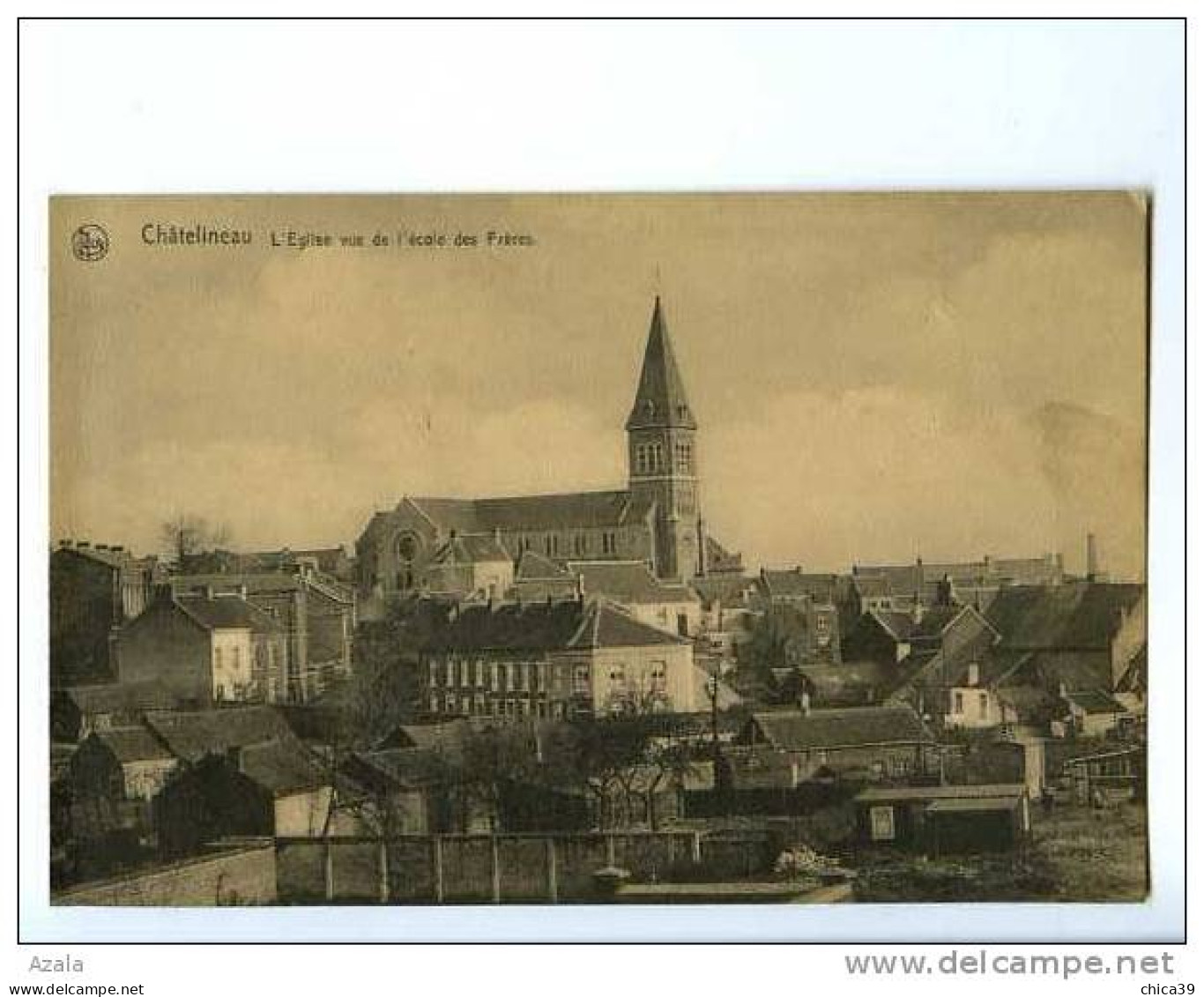 007507  -  Châtelineau  - L'Eglise Vue De L'école Des Frères - Châtelet