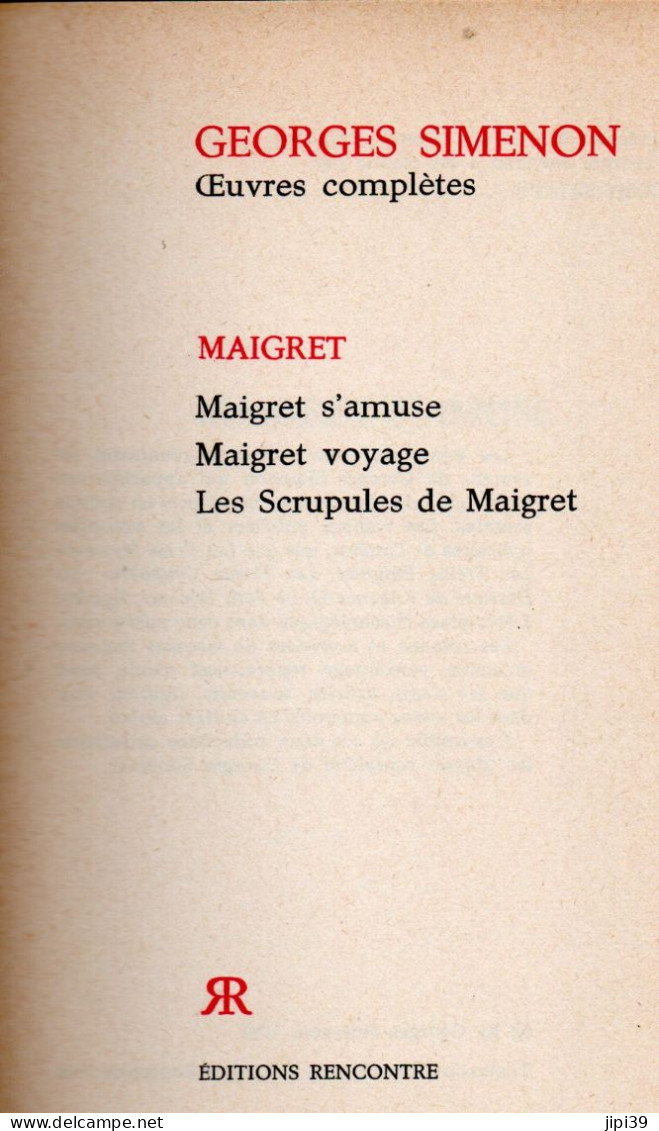 Bradé : Maigret S'amuse , Maigret Voyage , Les Scrupules De Maigret - Simenon